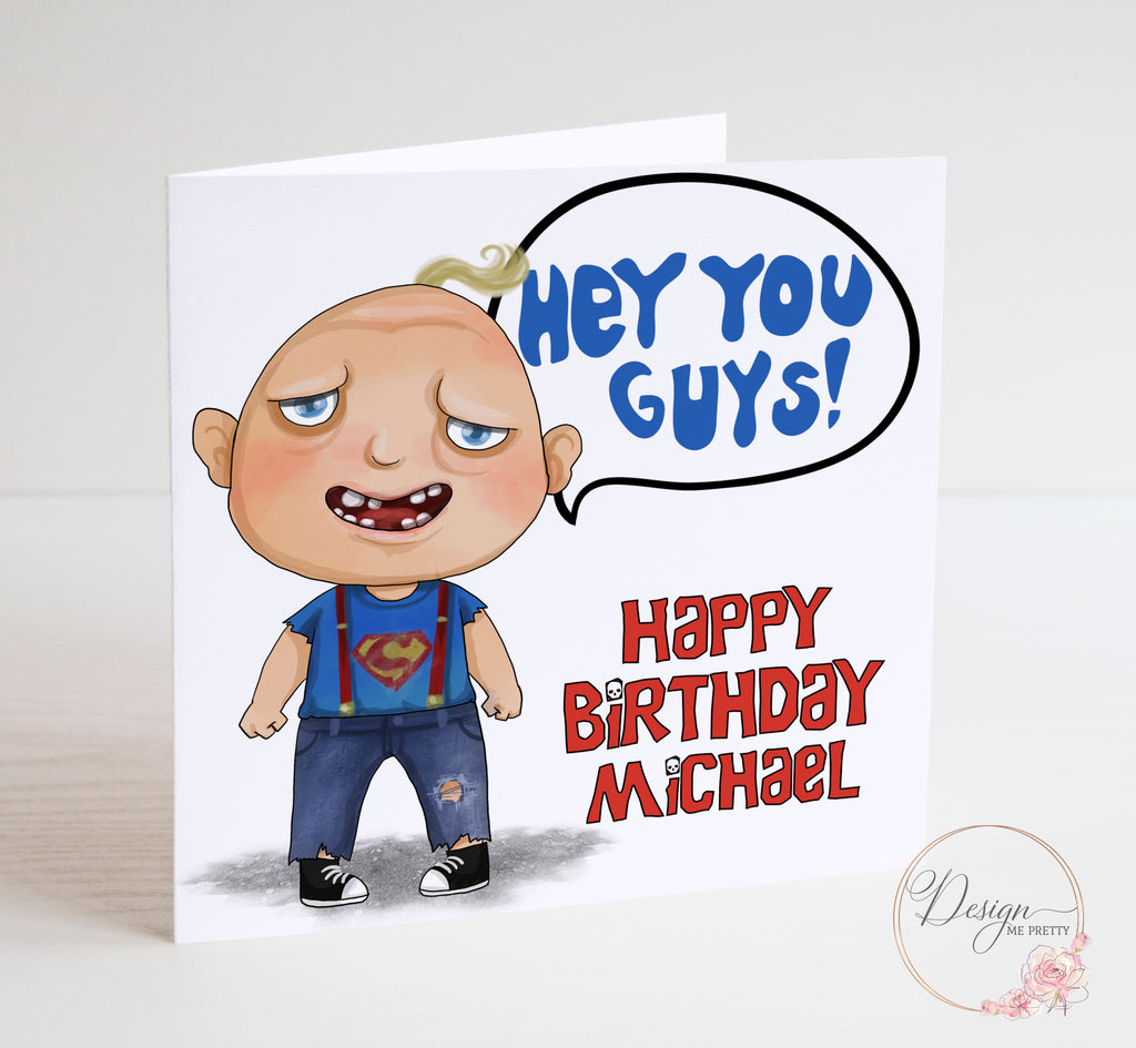 The Goonies Birthday Card - Sloth