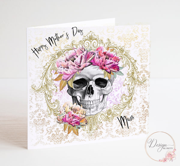 Skull and Flowers Mothers Day Card